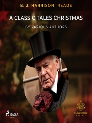 cover image of B. J. Harrison Reads a Classic Tales Christmas